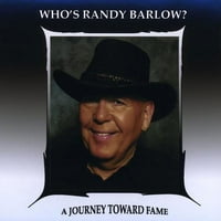Ki Randy Barlow utazás a hírnév felé