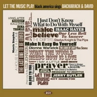 Hagyja játszani a zenét: fekete Amerika Bacharachot énekel