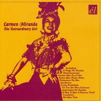Carmen Miranda-rendkívüli lány [CD]